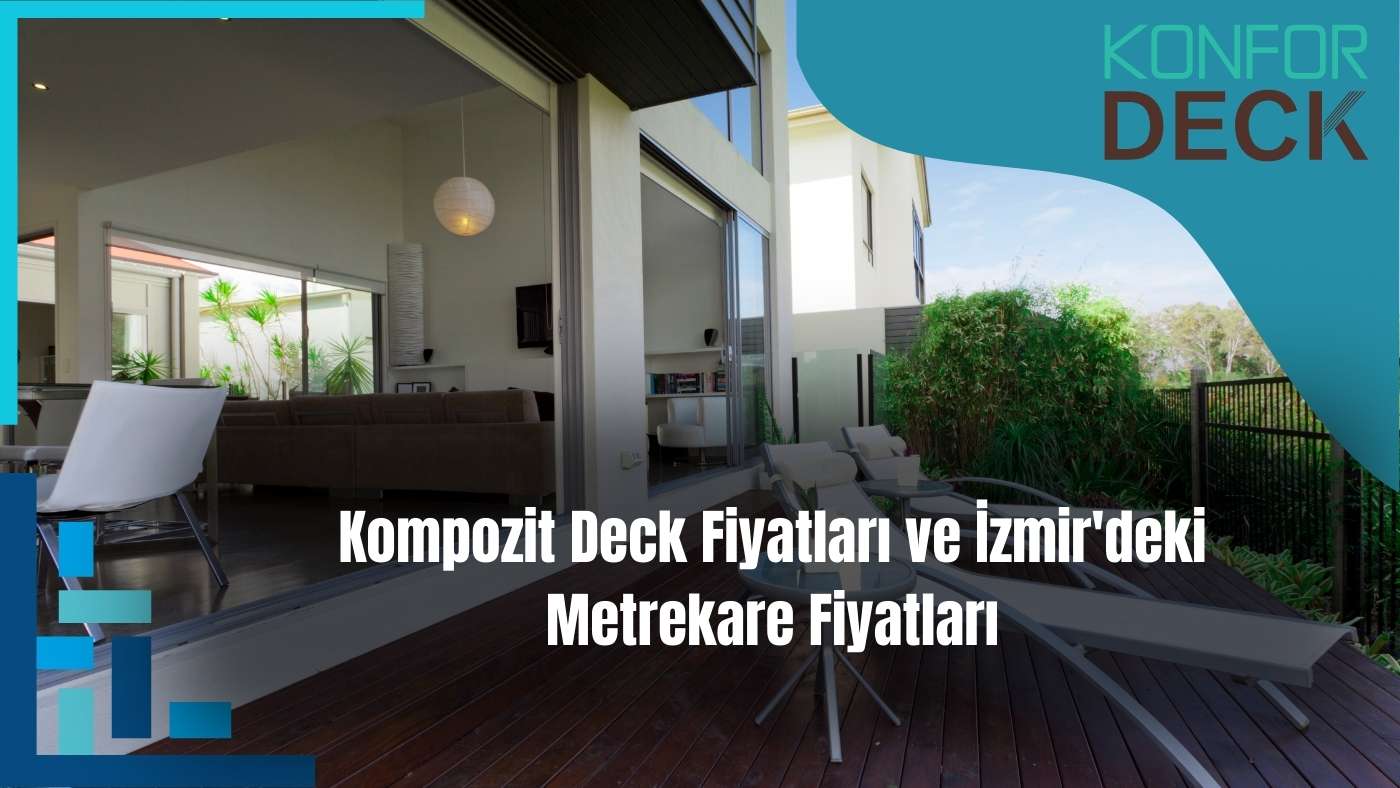 Kompozit deck fiyatlari