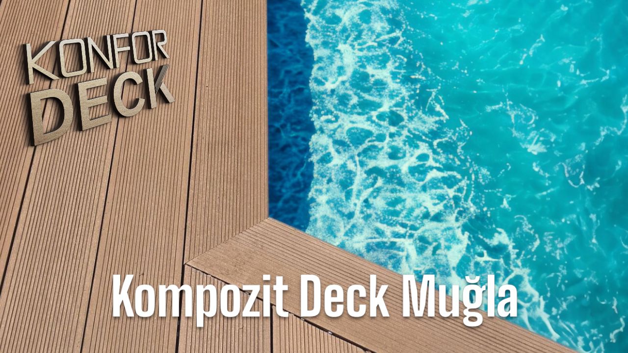 Kompozit deck mugla