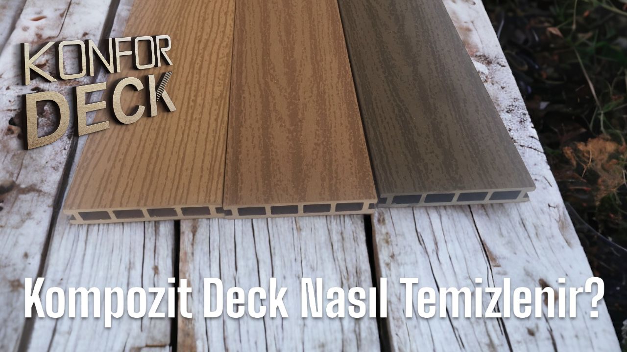 kompozit deck nasil temizlenir