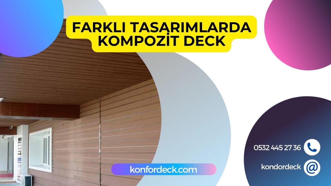 Farklı Tasarımlarda Kompozit Deck