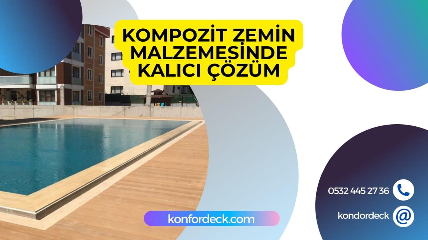 Kompozit Zemin Malzemesinde Kalıcı Çözüm