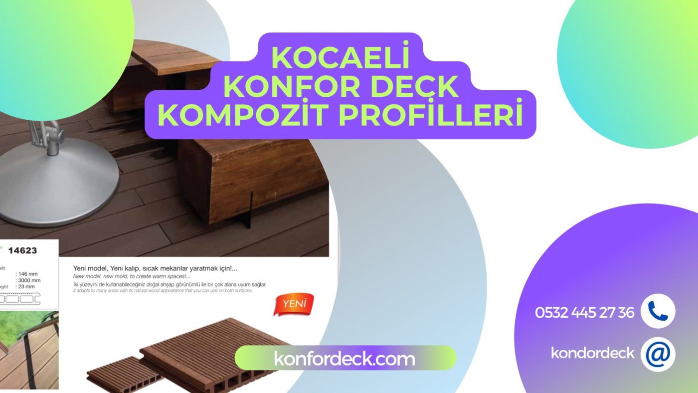 Kocaeli Konfor Kompozit Deck