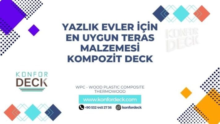 Yazlık Evler için En Uygun Teras Malzemesi Kompozit Deck